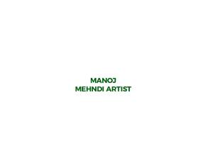 Manojmehndiartist — Diskweb IT Solutions Client
